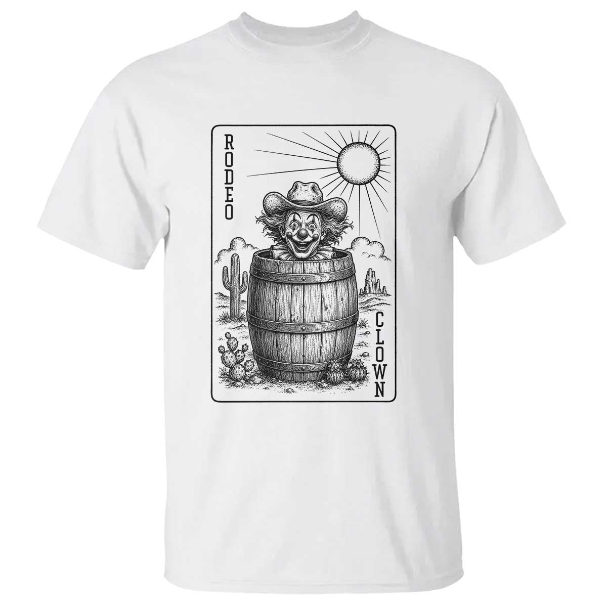 Funny Rodeo Clown In Barrel T Shirt Western Playing Card Rodeo Gift