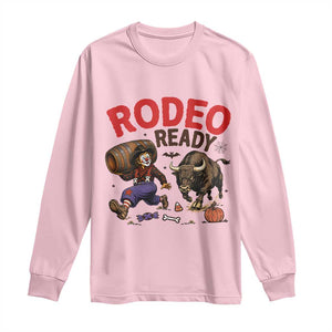 Rodeo Ready Clown Bull Chase Spooky Halloween Gift Long Sleeve Shirt