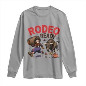 Rodeo Ready Clown Bull Chase Spooky Halloween Gift Long Sleeve Shirt