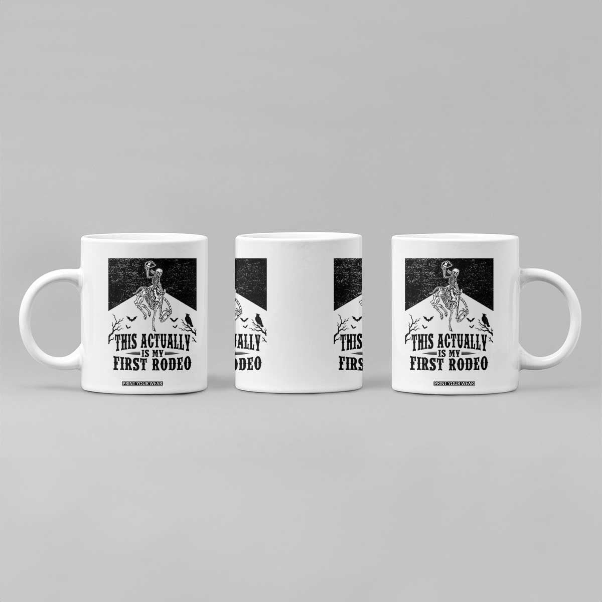 Funny Skeleton Cowboy This Actually Is My First Rodeo Coffee Mug Spooky Western Halloween Rodeo Gift