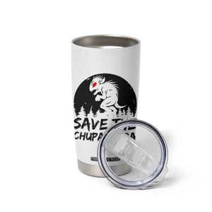 Chupacabra Tumbler Cup Funny Cryptid Save The Goat Sucker Gift TS12 Print Your Wear