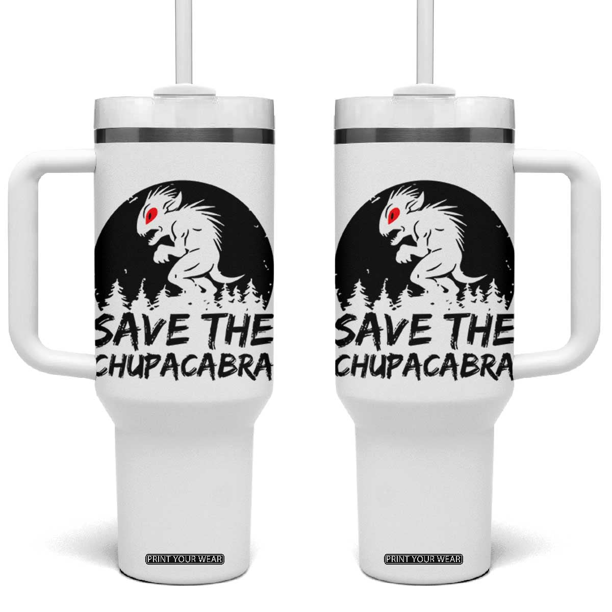 Chupacabra Tumbler With Handle Funny Cryptid Save The Goat Sucker Gift TS12 One Size: 40 oz White Print Your Wear