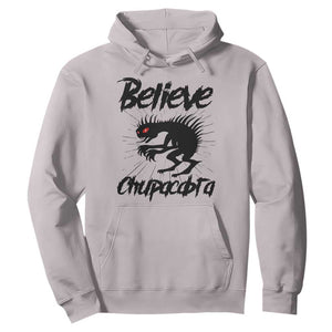 Urban Legends And Mystery Gift Hoodie Believe Chupacabra TS12 Ice Gray Print Your Wear