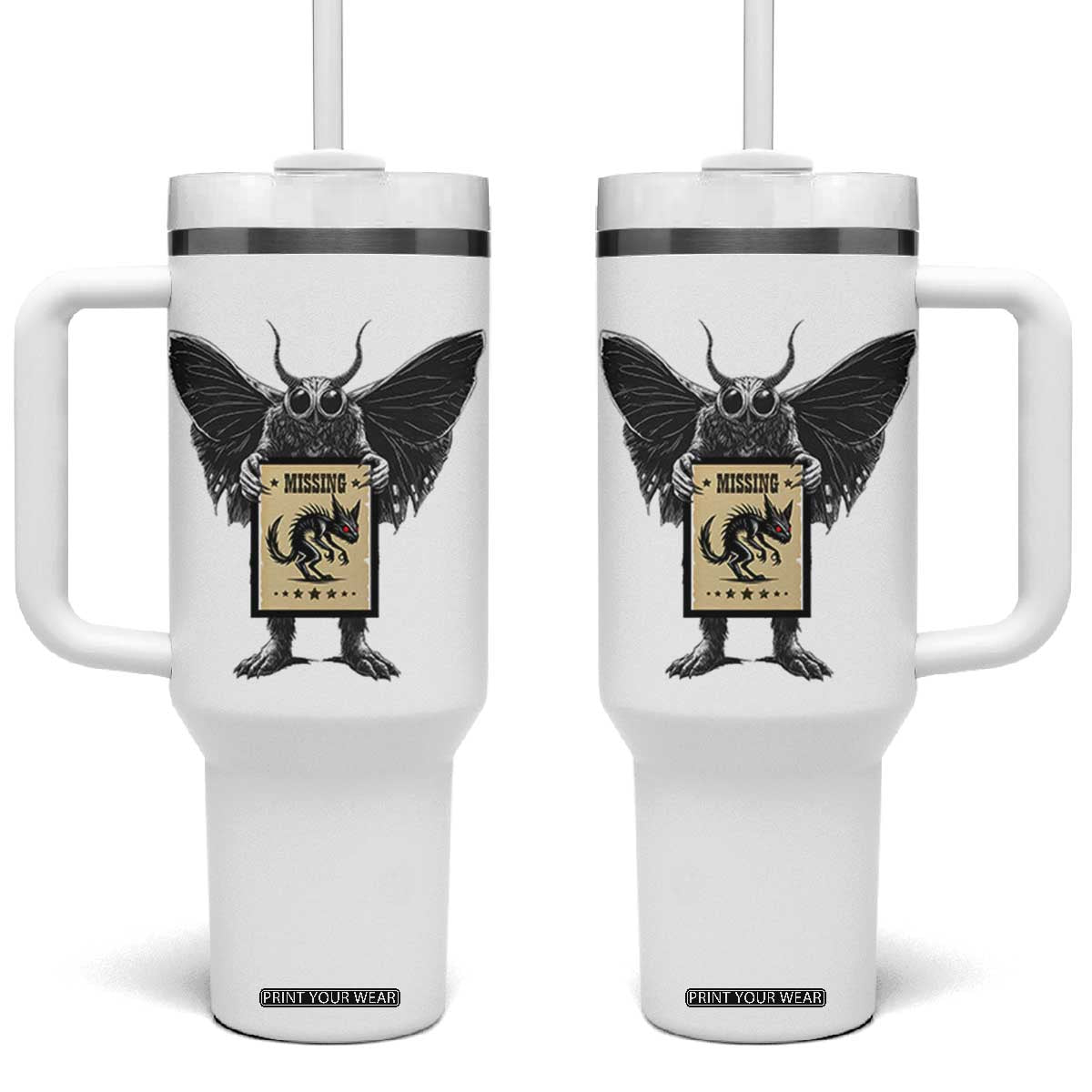 Mothman Missing Chupacabra Tumbler With Handle Funny Cryptid Gift TS12 One Size: 40 oz White Print Your Wear