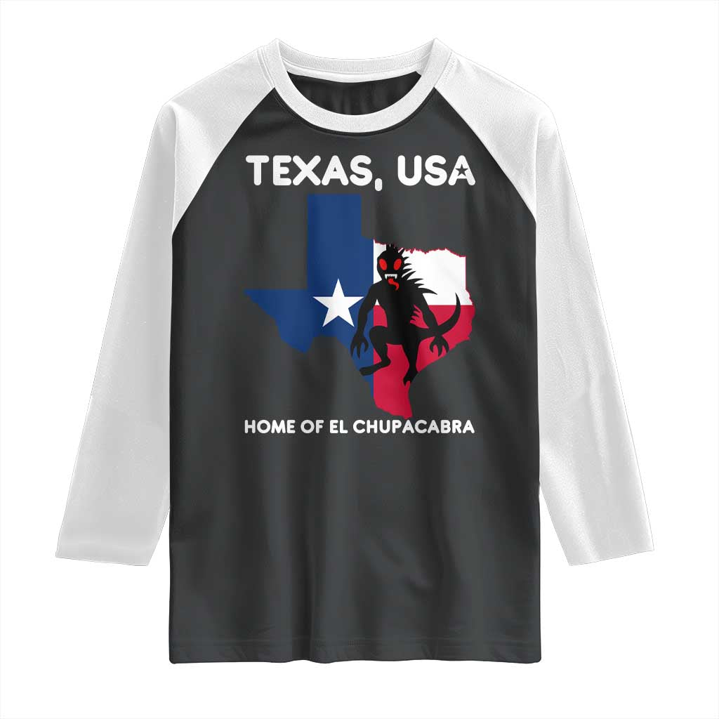 Chupacabra Texas Raglan Shirt Home Of El Chupacabra Gothic Horror Gift TS12 Black White Print Your Wear