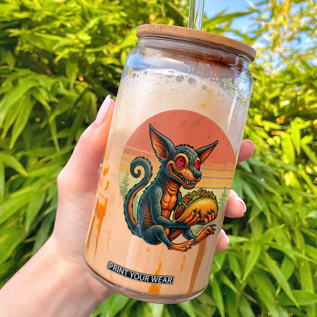 Funny Chupacabra Eat Tacos Cryptid Gift Glass Can TS12 Black Print Your Wear