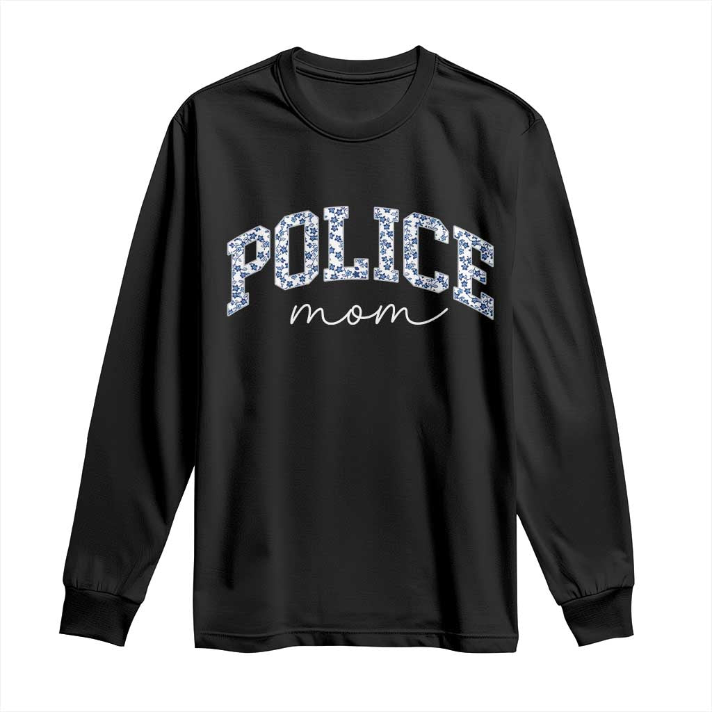 Police Mom Blue Floral Coquette Long Sleeve Shirt Law Enforcement Gift