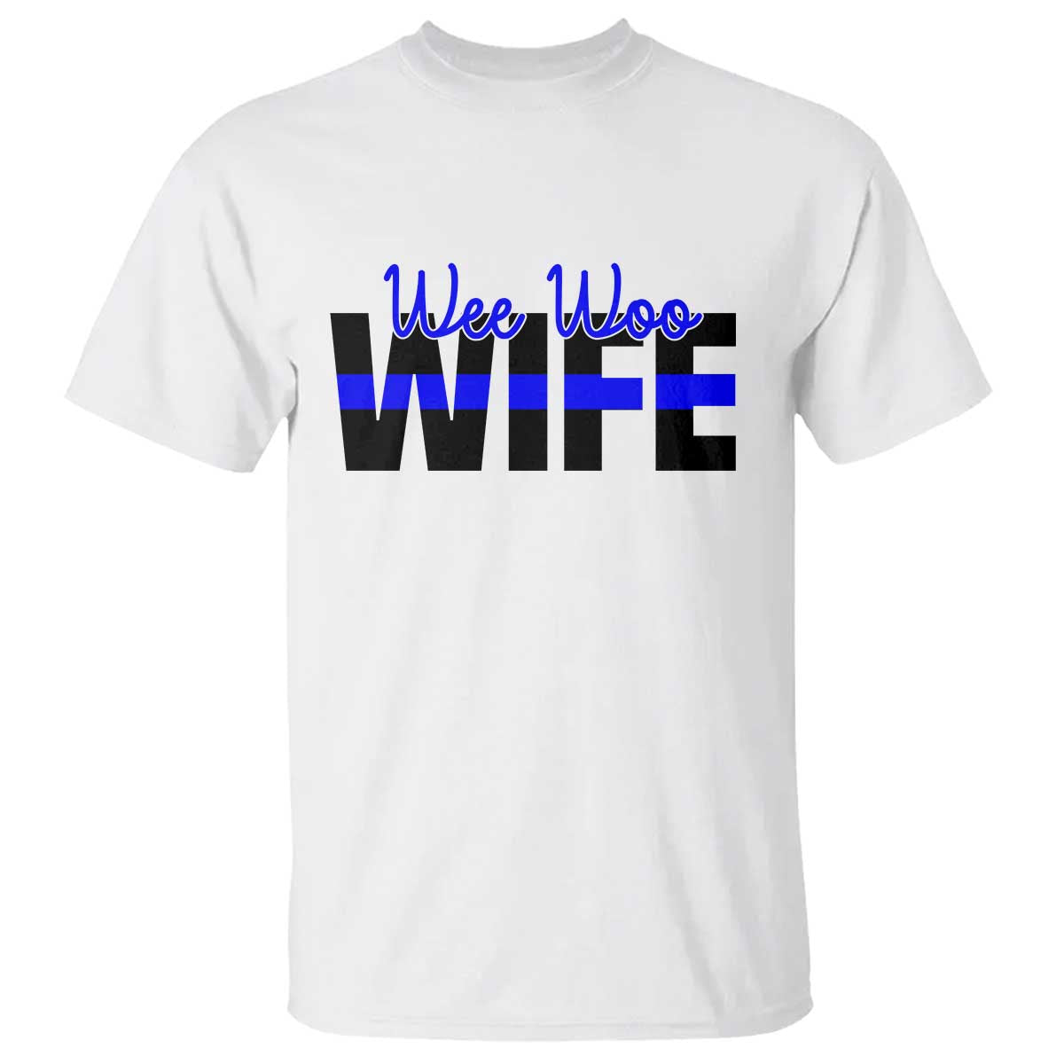 Police First Responder Spouse T Shirt Wee Woo Wife Proud Police Partner