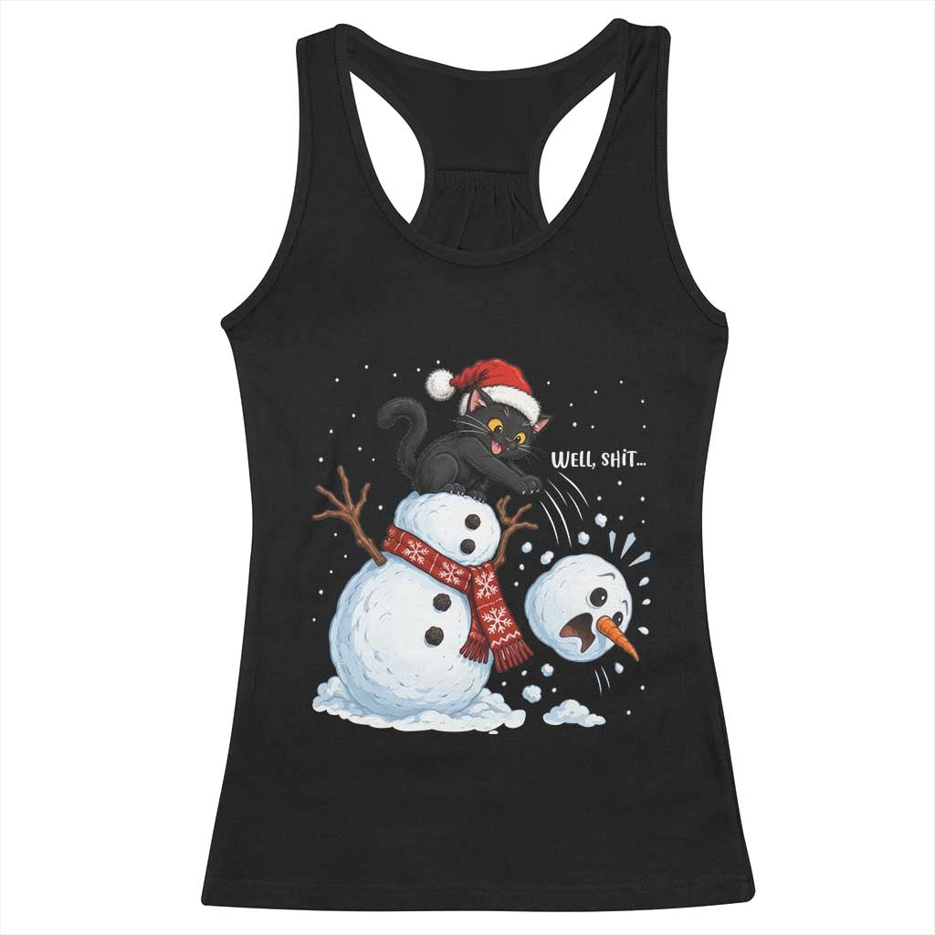 Funny Well Shit Black Cat Racerback Tank Top Knocking Over Snowman Head Christmas