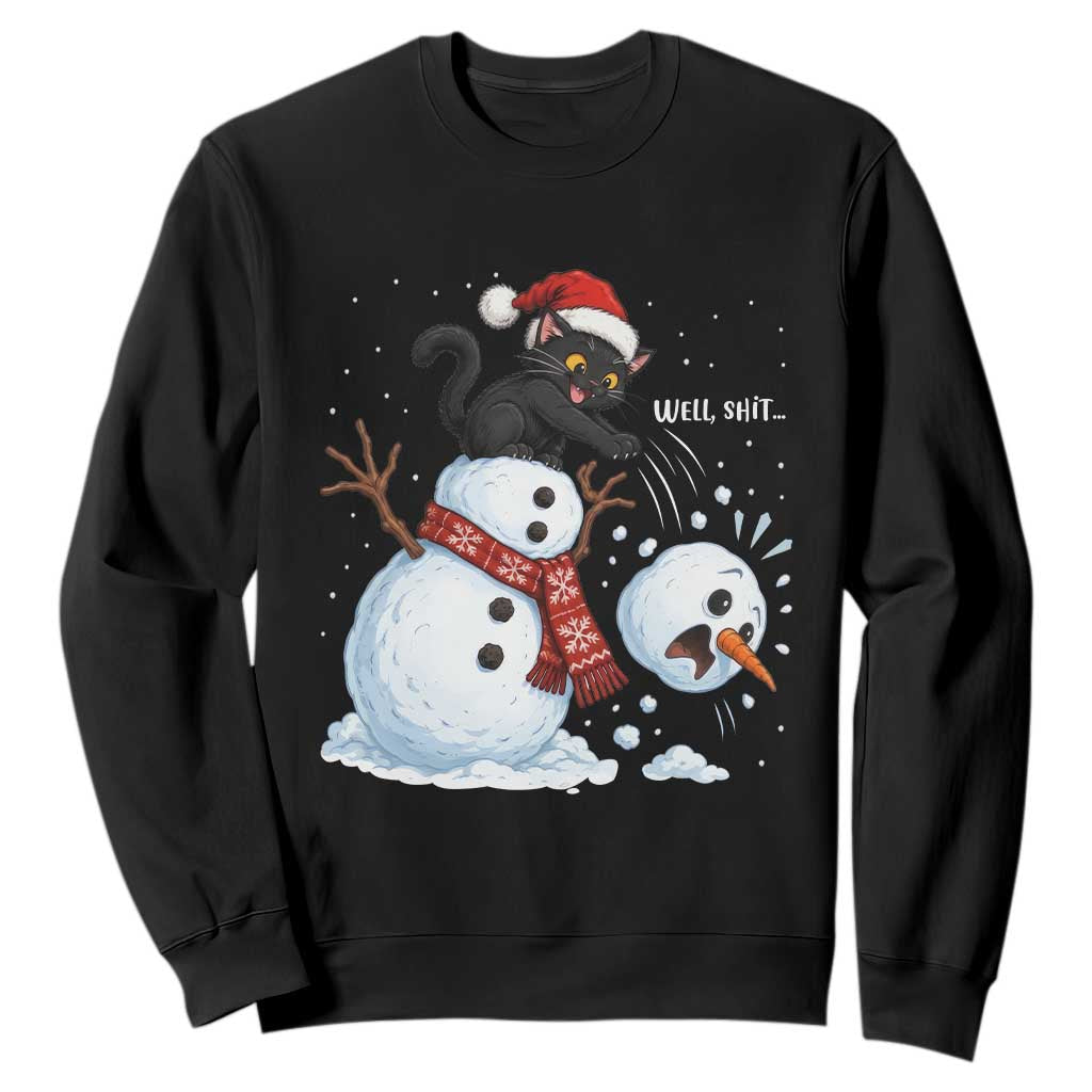 Funny Well Shit Black Cat Sweatshirt Knocking Over Snowman Head Christmas