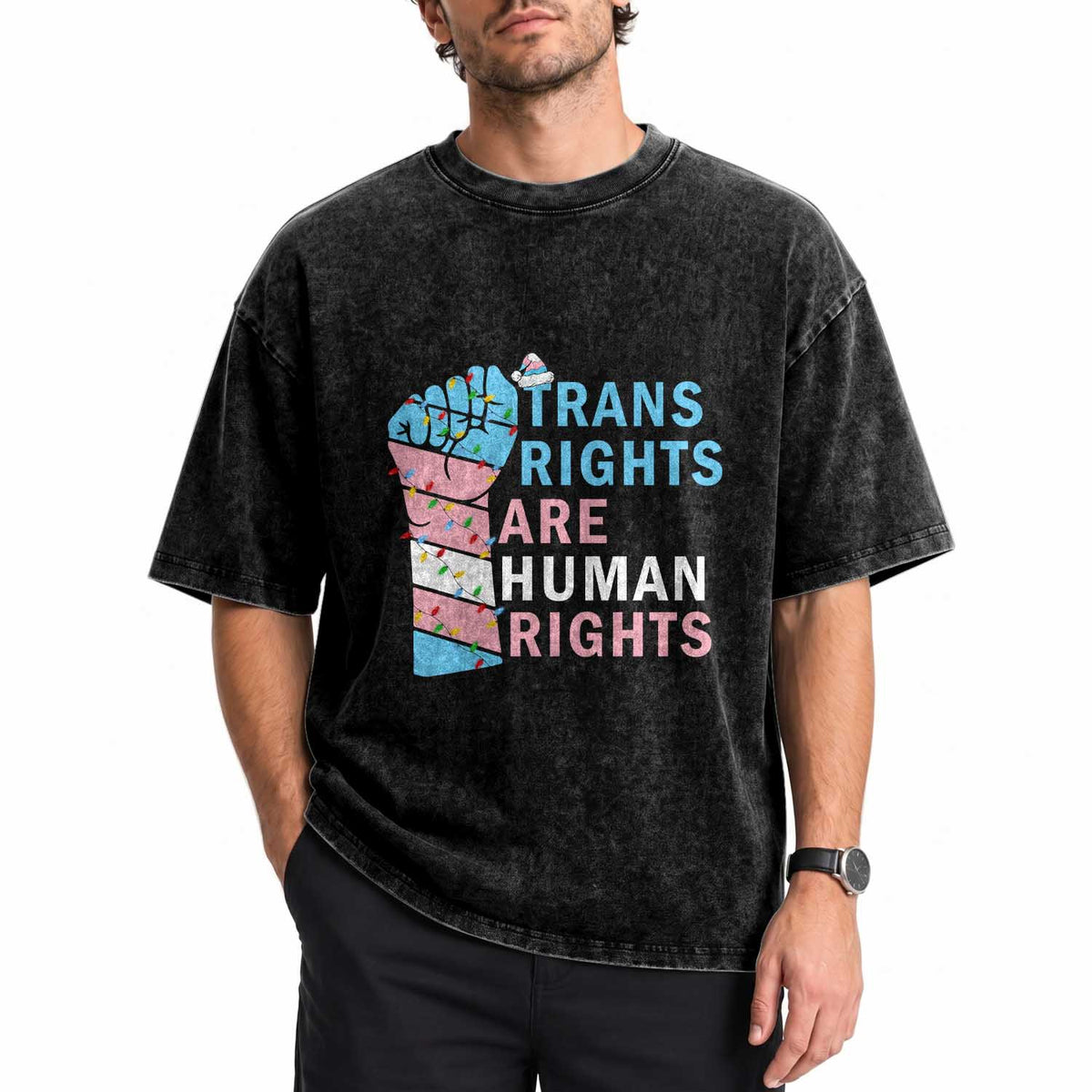 Trans Rights Are Human Rights Washed Cotton T-Shirt Christmas LGBTQ Supporter Gift