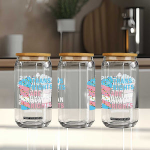 Trans Rights Are Human Rights Glass Can Christmas LGBTQ Supporter Gift TS12 Print Your Wear