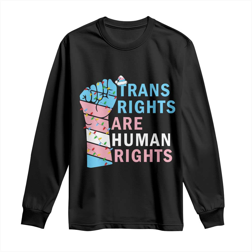 Trans Rights Are Human Rights Long Sleeve Shirt Christmas LGBTQ Supporter Gift TS12 Black Print Your Wear