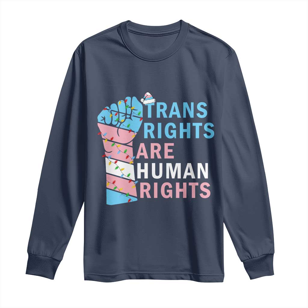 Trans Rights Are Human Rights Long Sleeve Shirt Christmas LGBTQ Supporter Gift TS12 Navy Print Your Wear