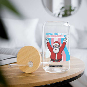 Christmas Trans Rights Are Human Rights Glass Can LGBTQ Advocate TS12 Print Your Wear