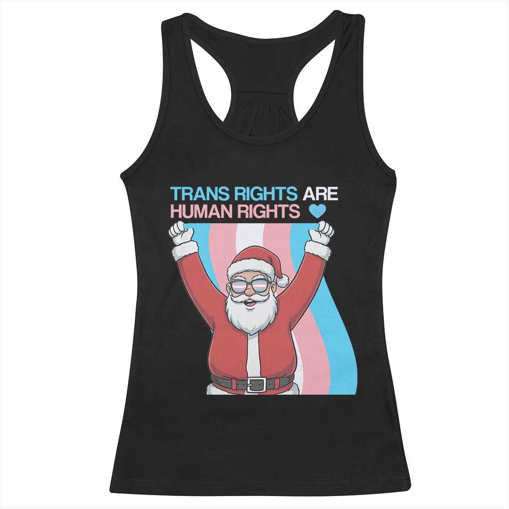 Christmas Trans Rights Are Human Rights Racerback Tank Top LGBTQ Advocate TS12 Black Print Your Wear