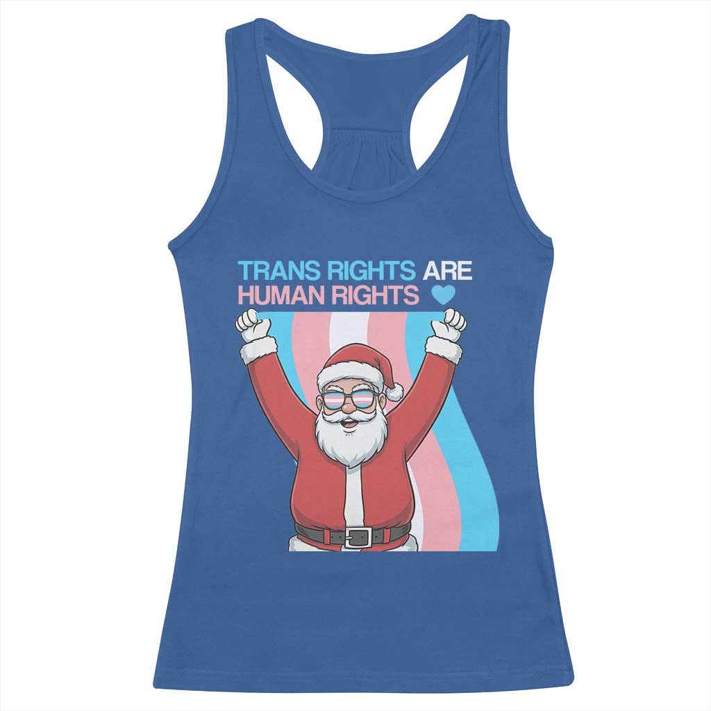 Christmas Trans Rights Are Human Rights Racerback Tank Top LGBTQ Advocate TS12 Royal Blue Print Your Wear