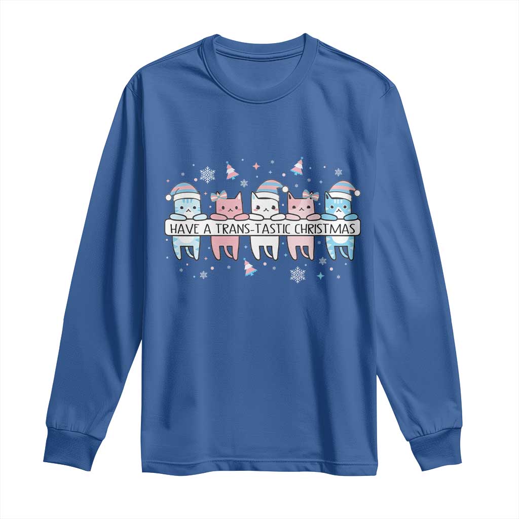 Have A Trans Tastic Christmas Gift Long Sleeve Shirt LGBTQ Cat Lover TS12 Royal Blue Print Your Wear