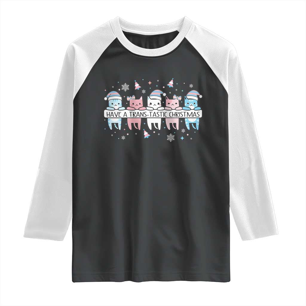 Have A Trans Tastic Christmas Gift Raglan Shirt LGBTQ Cat Lover TS12 Black White Print Your Wear