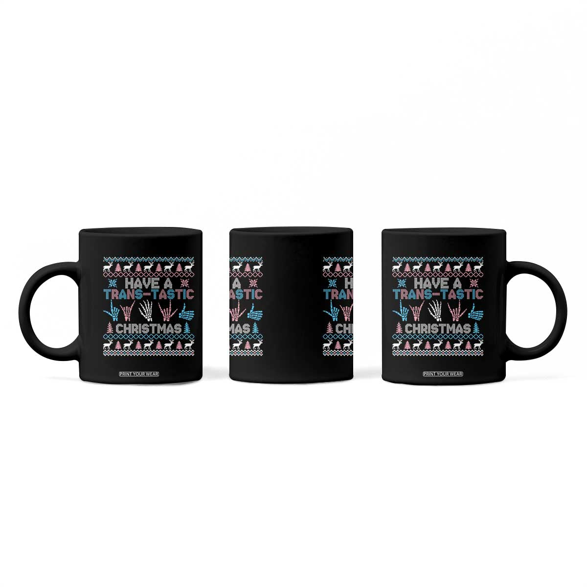 LGBTQ Trans Pride Coffee Mug Have A Trans Tastic Ugly Christmas Gift TS12 Print Your Wear