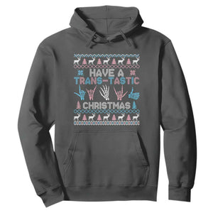 LGBTQ Trans Pride Hoodie Have A Trans Tastic Ugly Christmas Gift TS12 Dark Heather Print Your Wear