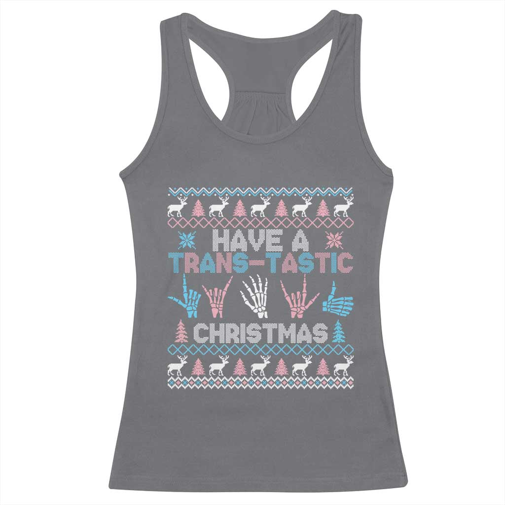 LGBTQ Trans Pride Racerback Tank Top Have A Trans Tastic Ugly Christmas Gift TS12 Charcoal Print Your Wear