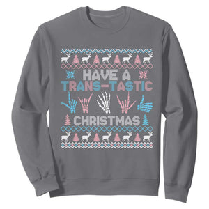 LGBTQ Trans Pride Sweatshirt Have A Trans Tastic Ugly Christmas Gift TS12 Charcoal Print Your Wear