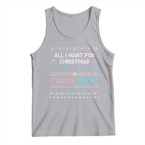 Trans Pride Ugly Xmas Tank Top All I Want For Christmas Is Trans Rights TS12 Athletic Heather Print Your Wear