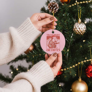Funny Fierce Opossum Santa Ceramic Ornament Trans Right Or I Bites Christmas Gift TS12 1pc Light Pink Print Your Wear