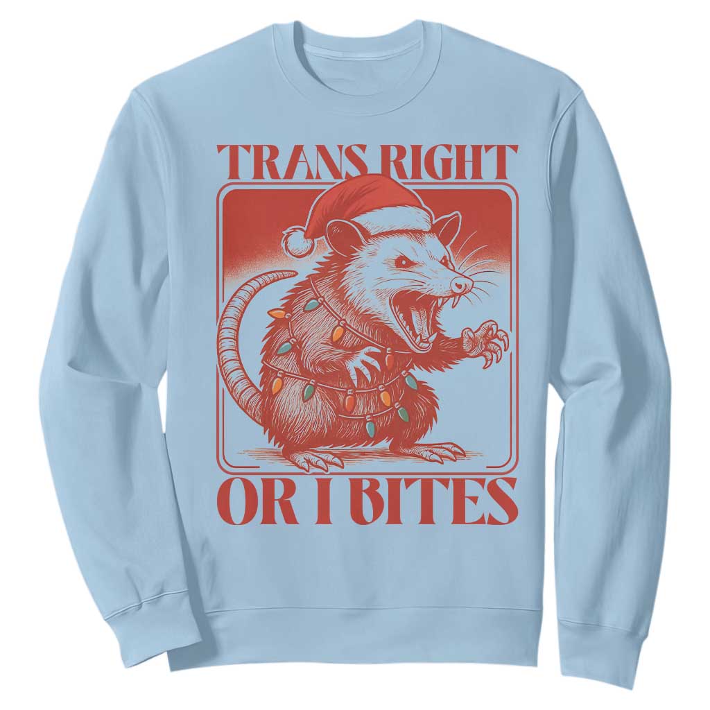 Funny Fierce Opossum Santa Sweatshirt Trans Right Or I Bites Christmas Gift TS12 Light Blue Print Your Wear