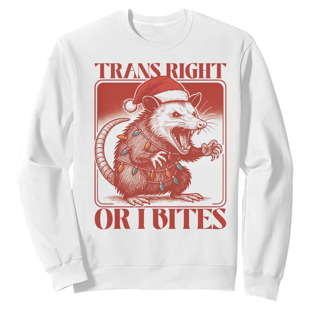Funny Fierce Opossum Santa Sweatshirt Trans Right Or I Bites Christmas Gift TS12 White Print Your Wear