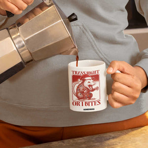 Funny Fierce Opossum Santa Coffee Mug Trans Right Or I Bites Christmas Gift TS12 Print Your Wear