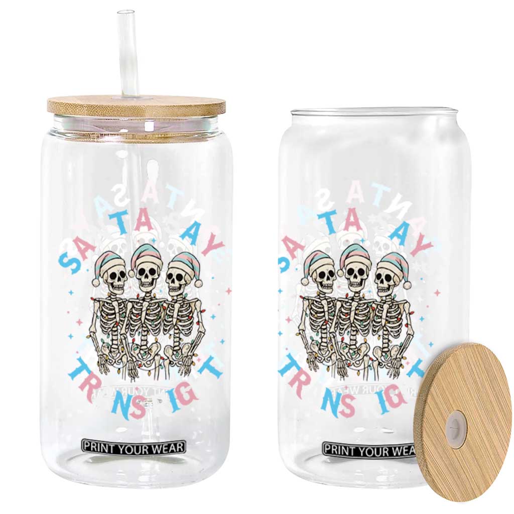 Funny Skeleton Santa Says Trans Right Glass Can Transgender Pride Gift TS12 Print Your Wear