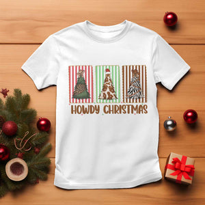 Howdy Christmas T Shirt Funny Western Xmas Tree Rodeo Fan Gift TS12 White Print Your Wear