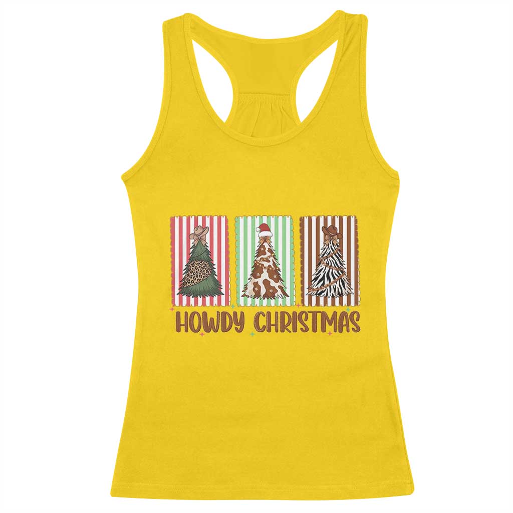 Howdy Christmas Racerback Tank Top Funny Western Xmas Tree Rodeo Fan Gift TS12 Daisy Print Your Wear