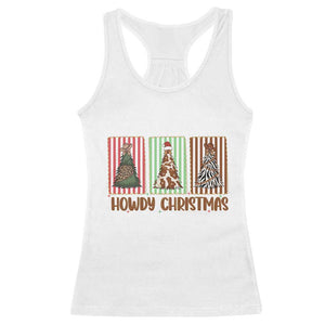 Howdy Christmas Racerback Tank Top Funny Western Xmas Tree Rodeo Fan Gift TS12 White Print Your Wear