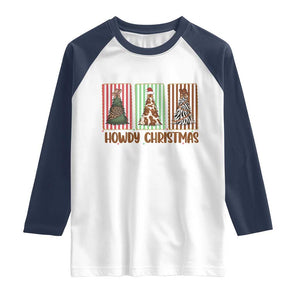 Howdy Christmas Raglan Shirt Funny Western Xmas Tree Rodeo Fan Gift TS12 White Navy Print Your Wear