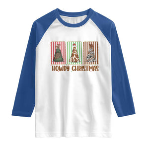 Howdy Christmas Raglan Shirt Funny Western Xmas Tree Rodeo Fan Gift TS12 White Royal Print Your Wear