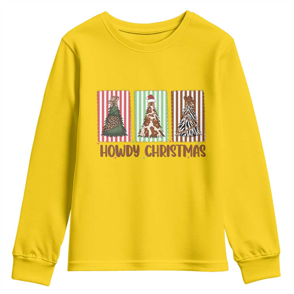 Howdy Christmas Youth Sweatshirt Funny Western Xmas Tree Rodeo Fan Gift TS12 Daisy Print Your Wear
