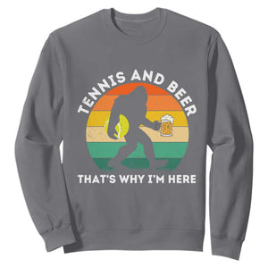 Funny Bigfoot Tennis Player Beer Lover Sweatshirt That Is Why I Am Here TS12 Charcoal Print Your Wear
