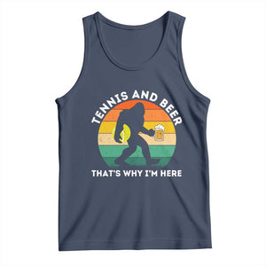 Funny Bigfoot Tennis Player Beer Lover Tank Top That Is Why I Am Here TS12 Navy Print Your Wear
