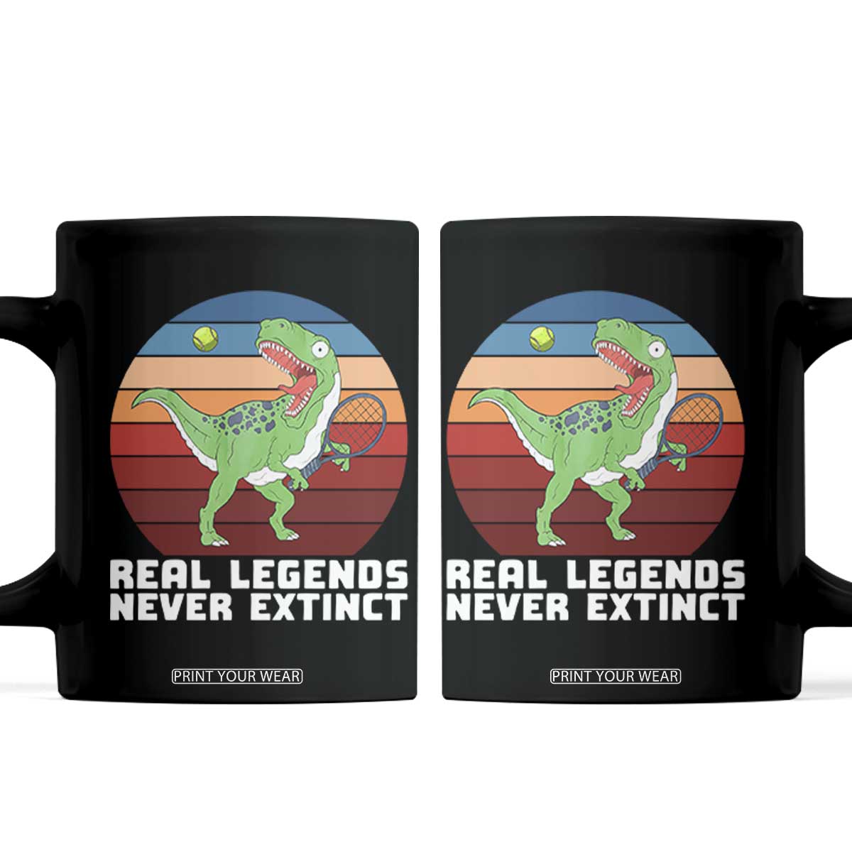 Retro Dinosaur Tennis Player Coffee Mug Real Legends Never Extinct TS12 Black Print Your Wear