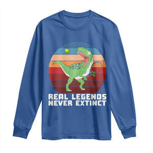 Retro Dinosaur Tennis Player Long Sleeve Shirt Real Legends Never Extinct TS12 Royal Blue Print Your Wear