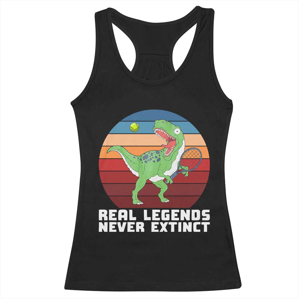 Retro Dinosaur Tennis Player Racerback Tank Top Real Legends Never Extinct TS12 Black Print Your Wear