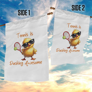 Funny Cute Duck Playing Tennis Garden Flag Ducking Awesome TS12 Print Your Wear
