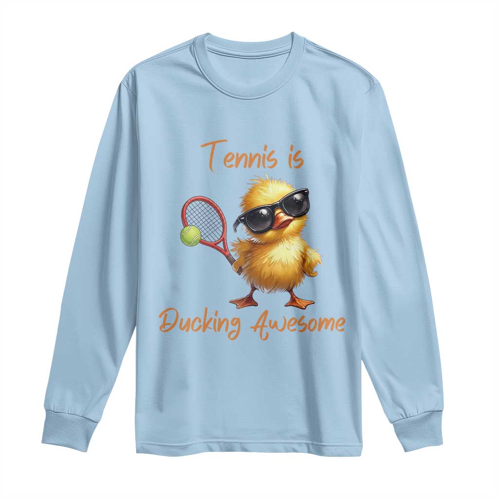 Funny Cute Duck Playing Tennis Long Sleeve Shirt Ducking Awesome TS12 Light Blue Print Your Wear