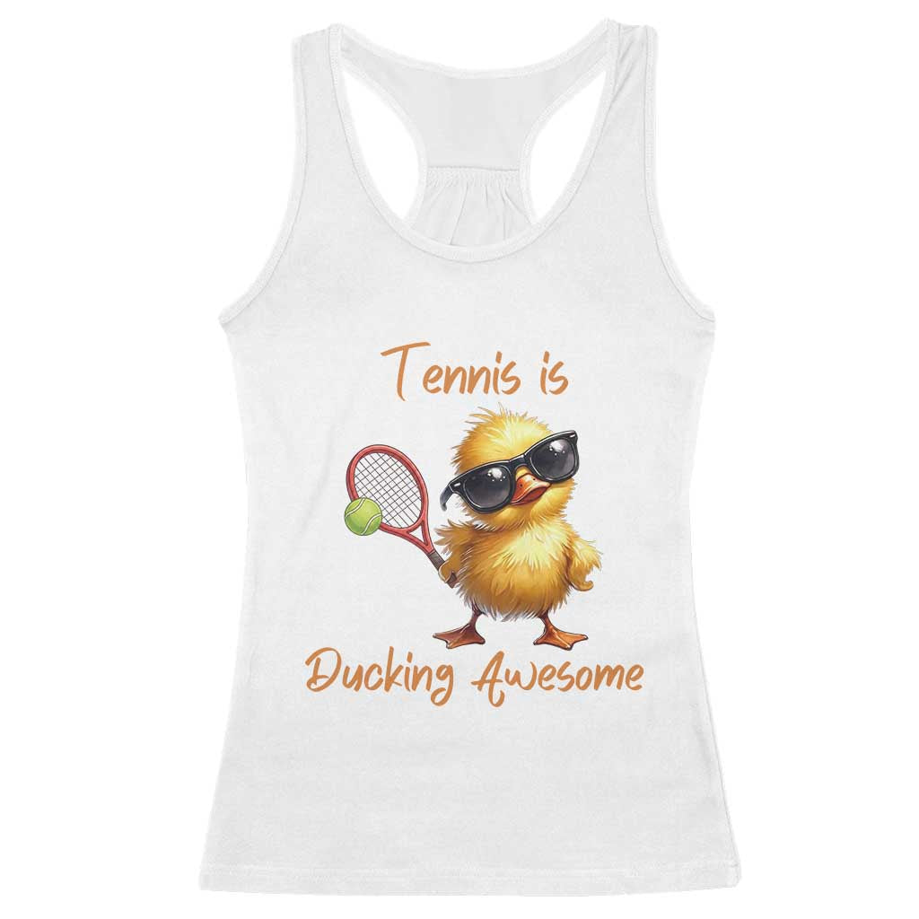 Funny Cute Duck Playing Tennis Racerback Tank Top Ducking Awesome TS12 White Print Your Wear