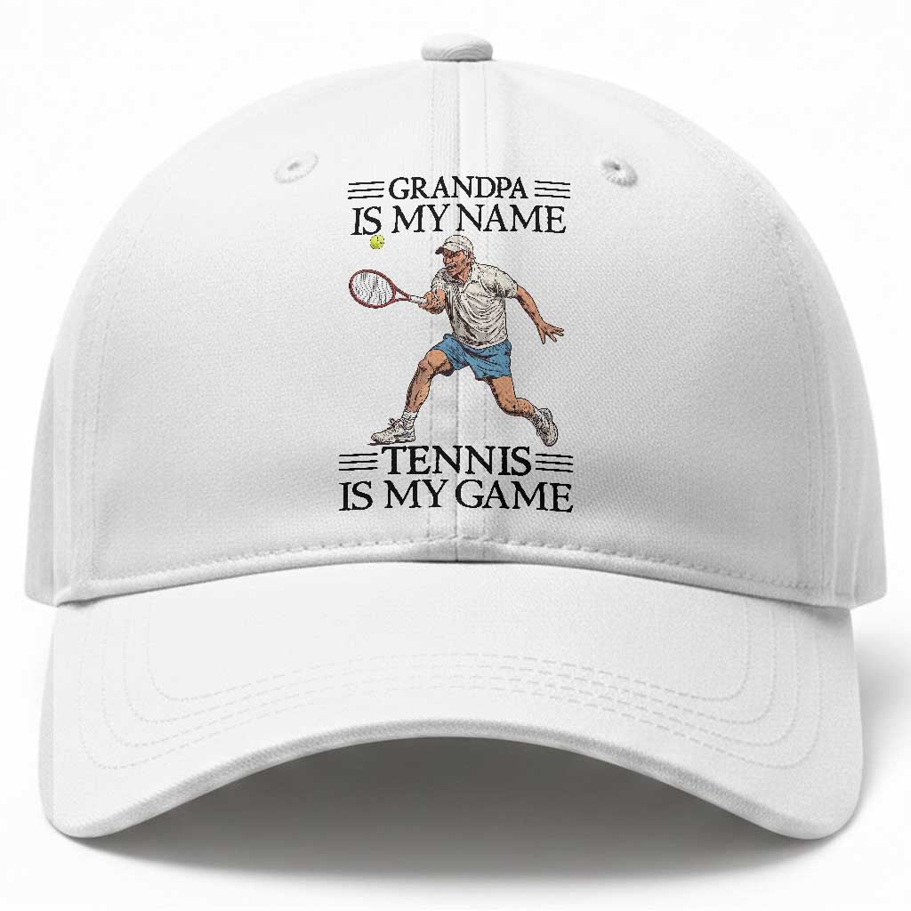 Grandpa Is My Name Tennis Is My Game Baseball Cap Funny Tennis Quote TS12 Print Your Wear