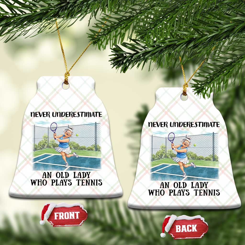 Funny Grandma Tennis Player Gift Ceramic Ornament Never Underestimate An Old Lady TS12 Print Your Wear