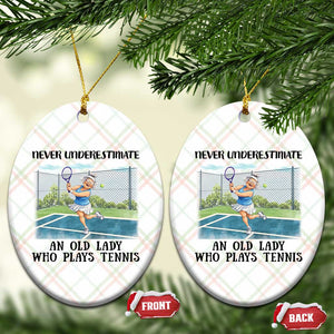Funny Grandma Tennis Player Gift Ceramic Ornament Never Underestimate An Old Lady TS12 Print Your Wear